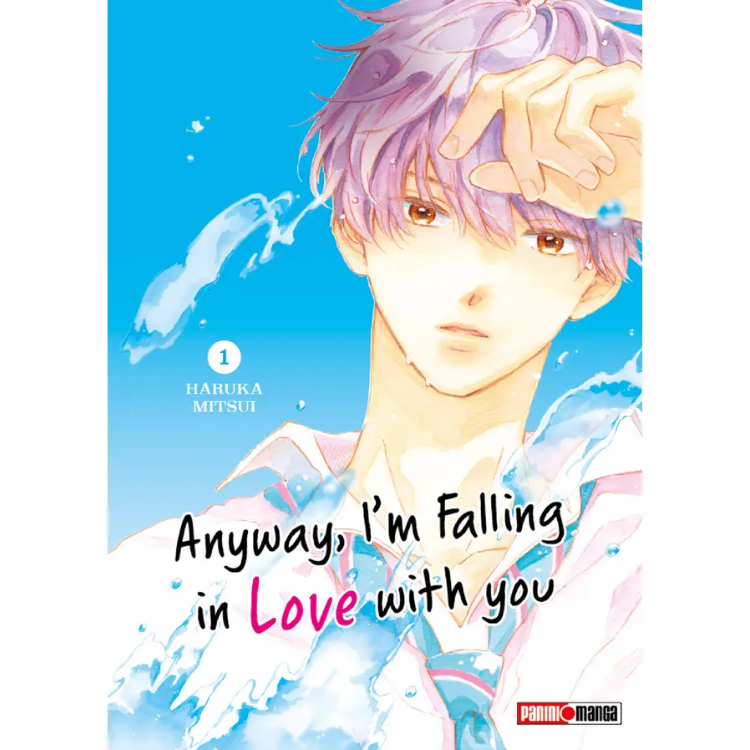 ANYWAYS, I´M FALLING IN LOVE WITH YOU N.1