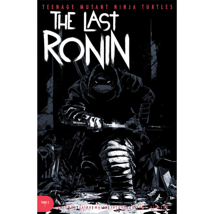 TEENAGE MUTANT NINJA TURTLES THE LAST RONIN DESEO DE MUERTE N.2I