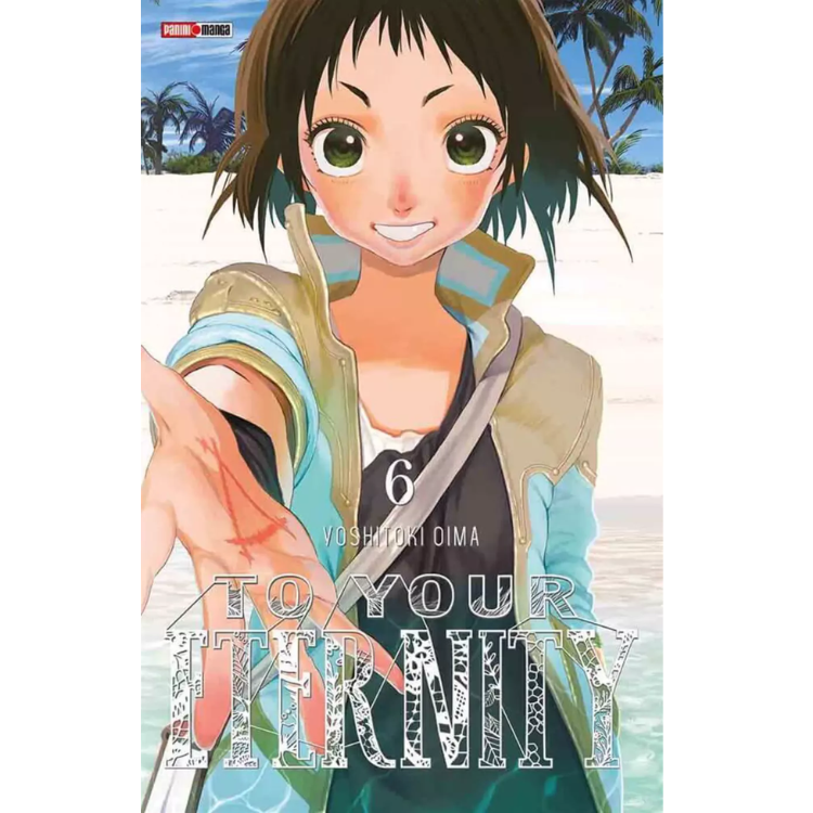 TO YOUR ETERNITY N.6