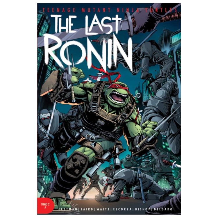 TEENAGE MUTANT NINJA TURTLES THE LAST RONIN DESEO DE MUERTE N.2A