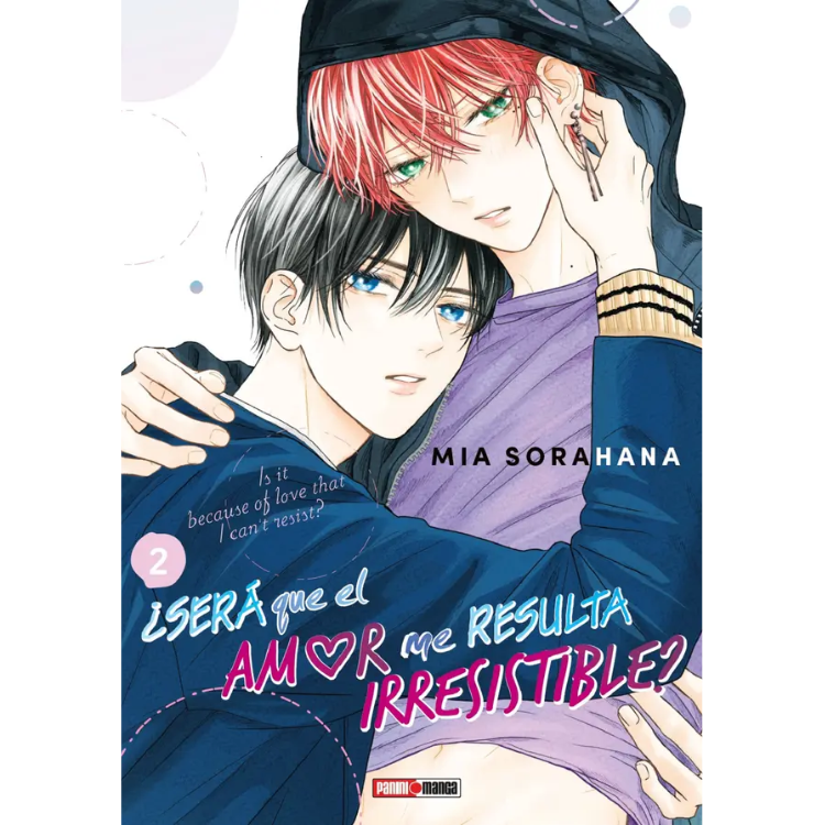 SERA QUE EL AMOR ME RESULTA IRRESISTIBLE N.2