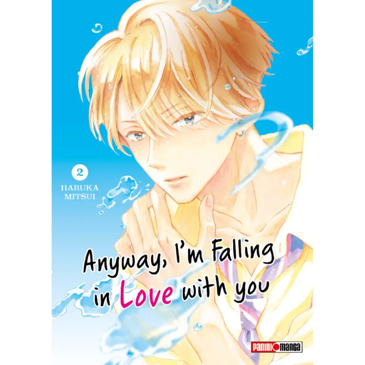 ANYWAYS, I´M FALLING IN LOVE WITH YOU N.2