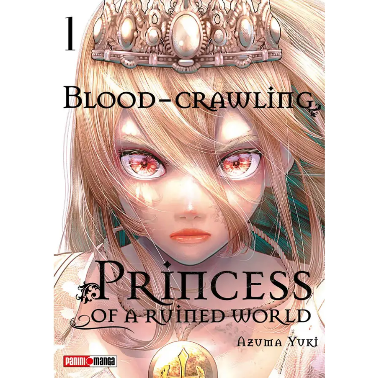 BLOOD CRAWLING PRINCESS OF A RUINE COUNTRY N.1