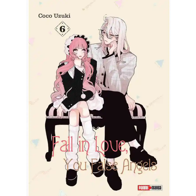 FALL IN LOVE, YOU FALSE ANGELS N.6