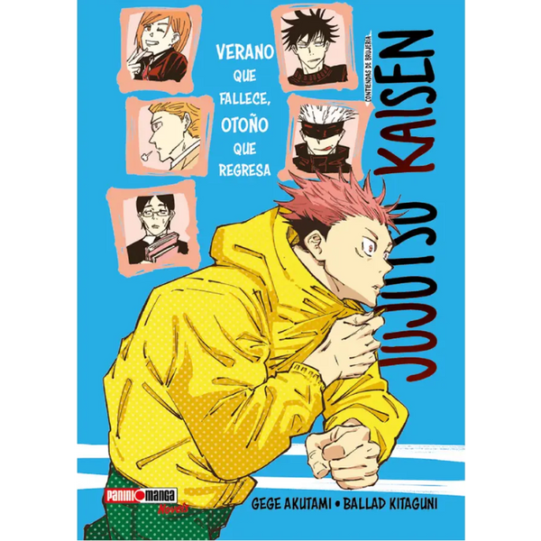 JUJUTSU KAISEN VERANO QUE FALLECE, OTOÑO QUE REGRESA