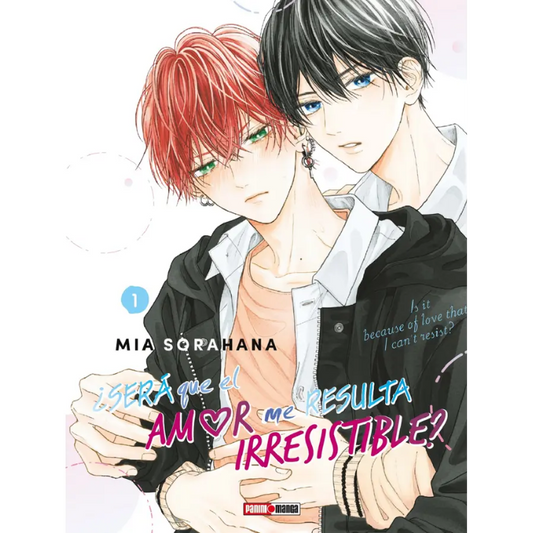 SERA QUE EL AMOR ME RESULTA IRRESISTIBLE N.1